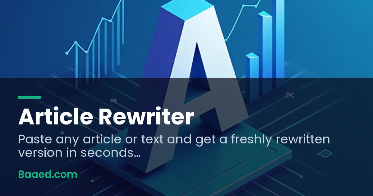 Article Rewriter — Free AI Paraphrasing Tool — Baaed FREE SEO Suite