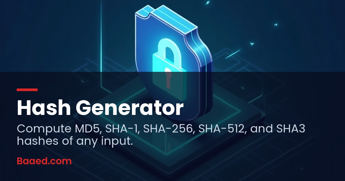 Hash Generator — MD5, SHA-1, SHA-256, SHA-512, SHA3 — Baaed FREE SEO Suite