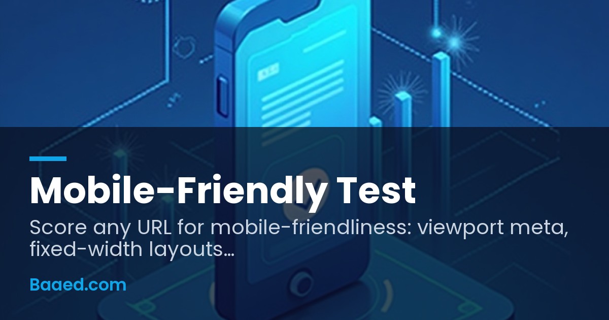 Mobile-Friendly Test — Free Mobile Usability Checker — Baaed FREE SEO Suite