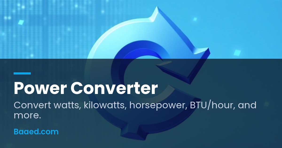 Power Converter — Watts, Kilowatts, Horsepower, BTU/hour